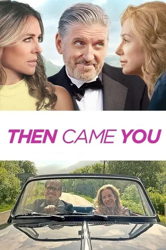 بوستر فلم Then Came You ثم جئت انت
