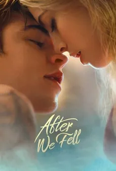 مشاهدة وتحميل فلم After We Fell بعد سقوطنا اونلاين