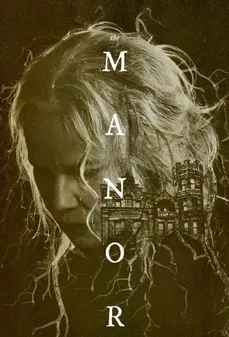 مشاهدة وتحميل فلم The Manor القصر اونلاين