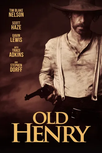 بوستر فلم Old Henry هنري القديم