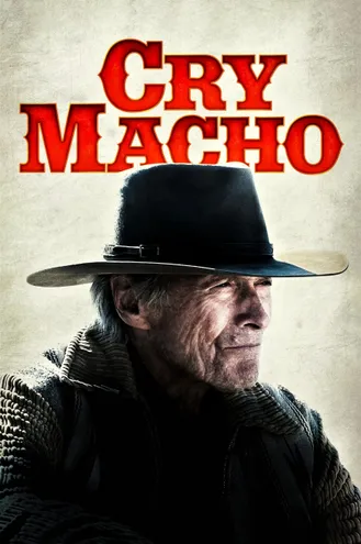 بوستر فلم Cry Macho بكاء ماتشو