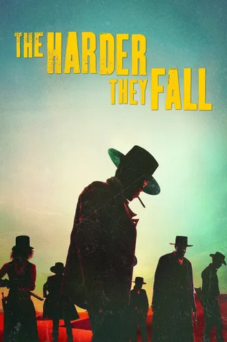 بوستر فلم The Harder They Fall الانتقام المرّ