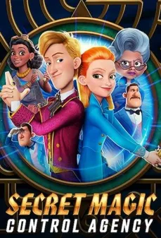 مشاهدة وتحميل فلم Secret Magic Control Agency وكالة مراقبة السحر السرّية اونلاين