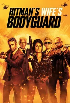 مشاهدة وتحميل فلم The Hitman’s Wife’s Bodyguard الحارس الشخصي لزوجة قاتل محترف اونلاين