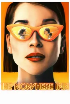 مشاهدة وتحميل فلم The Nowhere Inn فندق اللامكان اونلاين
