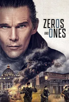 مشاهدة وتحميل فلم Zeros and Ones الأصفار والآحاد اونلاين