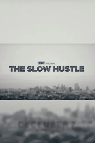 بوستر فلم The Slow Hustle الخداع البطيء