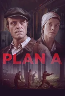 مشاهدة وتحميل فلم Plan A الخطة أ اونلاين