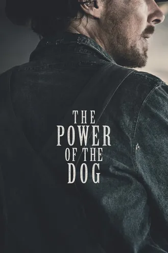 بوستر فلم The Power of the Dog قوة الكلب