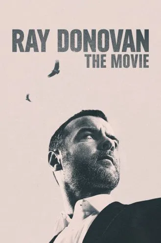 بوستر فلم Ray Donovan: The Movie راي دونوفان