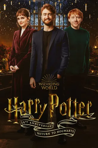 بوستر فلم Harry Potter 20th Anniversary: Return to Hogwarts الذكرى العشرين لهاري بوتر: العودة إلى هوجورتس