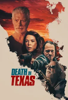 مشاهدة وتحميل فلم Death in Texas الموت في تكساس اونلاين