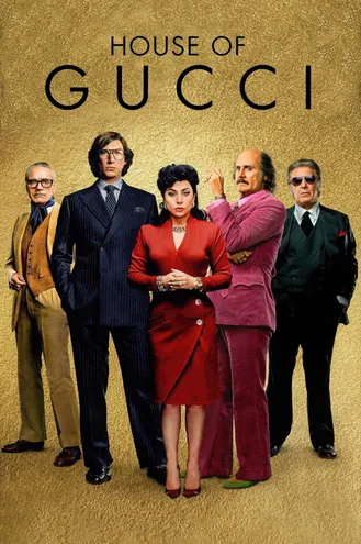 بوستر فلم House of Gucci بيت جوتشي