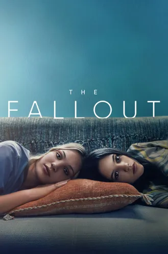 بوستر فلم The Fallout السقوط