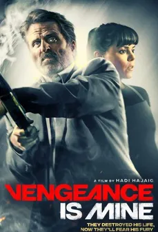 مشاهدة وتحميل فلم Vengeance is Mine الانتقام لي اونلاين