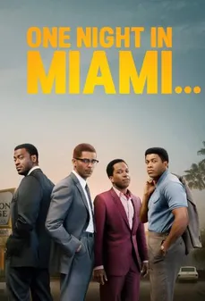 مشاهدة وتحميل فلم One Night in Miami ليلة واحدة في ميامي اونلاين