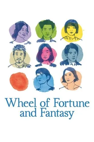 بوستر فلم Wheel of Fortune and Fantasy عجلة الحظ والثروة