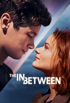مشاهدة وتحميل فلم The In Between بين اونلاين
