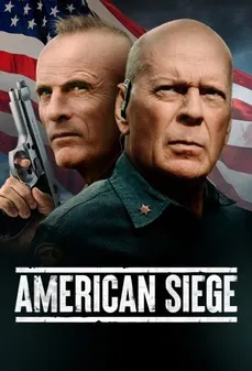 مشاهدة وتحميل فلم American Siege الحصار الأمريكي اونلاين