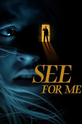 بوستر فلم See for Me انظر لأجلي