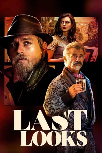 بوستر فلم Last Looks النظرات الاخيرة