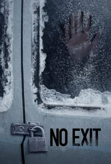 مشاهدة وتحميل فلم No Exit لا مخرج اونلاين