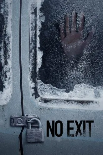 بوستر فلم No Exit لا مخرج
