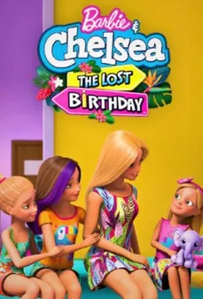 مشاهدة وتحميل فلم Barbie & Chelsea the Lost Birthday عيد الميلاد الضائع اونلاين