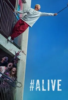مشاهدة وتحميل فلم #Alive حي اونلاين