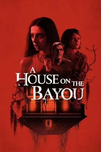 بوستر فلم A House on the Bayou بيت على بايو