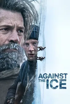 مشاهدة وتحميل فلم Against the Ice ضد الجليد اونلاين