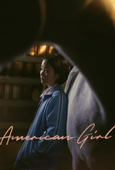 مشاهدة وتحميل فلم American Girl فتاة امريكية اونلاين