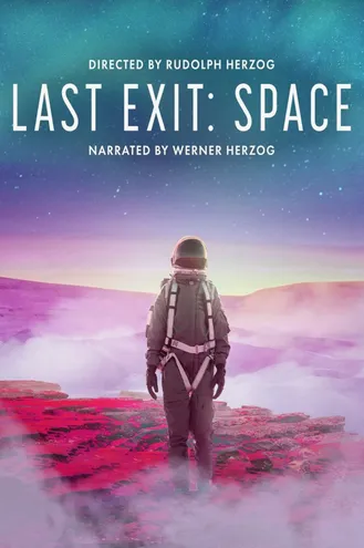 بوستر فلم Last Exit: Space المخرج الأخير: الفضاء
