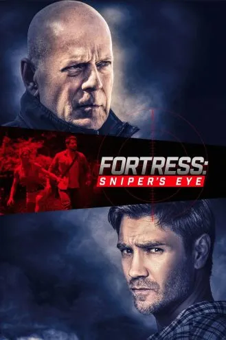 بوستر فلم Fortress: Sniper’s Eye الحصن: عين القناص