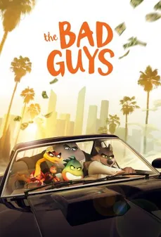 مشاهدة وتحميل فلم The Bad Guys الشباب السيئين اونلاين