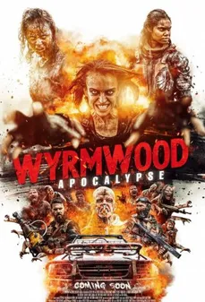 مشاهدة وتحميل فلم Wyrmwood Apocalypse نهاية العالم اونلاين