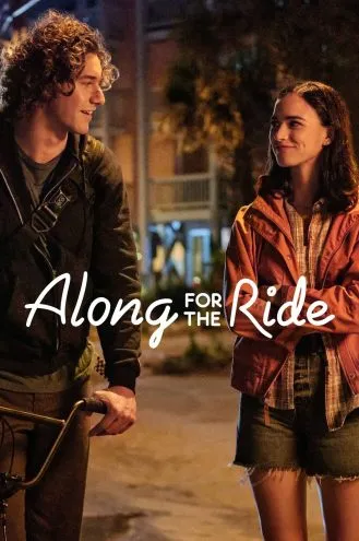بوستر فلم Along for the Ride على طول للركوب