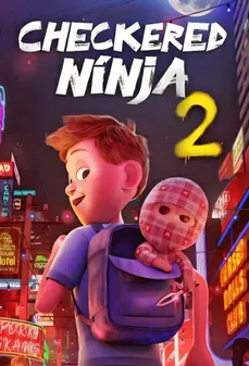 مشاهدة وتحميل فلم Checkered Ninja 2 نينجا متقلب 2 اونلاين