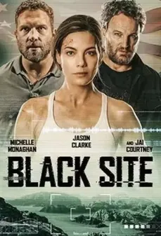 مشاهدة وتحميل فلم Black Site الموقع الأسود اونلاين