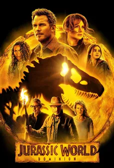 مشاهدة وتحميل فلم Jurassic World Dominion دومينيون العالم الجوراسي اونلاين