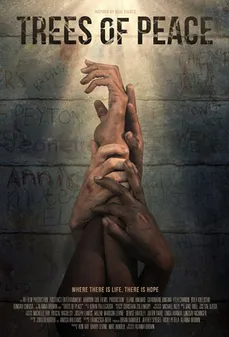مشاهدة وتحميل فلم Trees of Peace أشجار السلام اونلاين