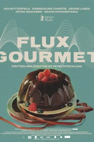 بوستر فلم Flux Gourmet الجريان الذواقة