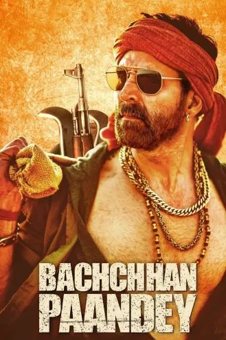 بوستر فلم Bachchhan Paandey باتشان باندي