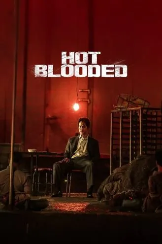بوستر فلم Hot Blooded دماء حارة