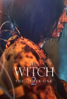 مشاهدة وتحميل فلم The Witch: Part 2. The Other One الساحرة: الجزء الثاني. الأخرى اونلاين