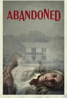 مشاهدة وتحميل فلم abandoned منبوذ اونلاين