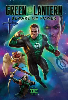 مشاهدة وتحميل فلم Green Lantern: Beware My Power الفانوس الأخضر: احذر قوتي اونلاين