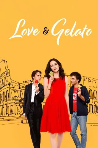 بوستر فلم Love & Gelato حب وجيلاتو