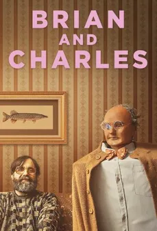 مشاهدة وتحميل فلم Brian and Charles براين وتشارلي اونلاين