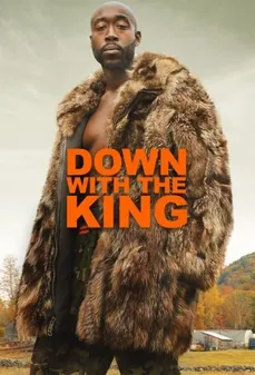 مشاهدة وتحميل فلم Down With the King الأسفل مع الملك اونلاين